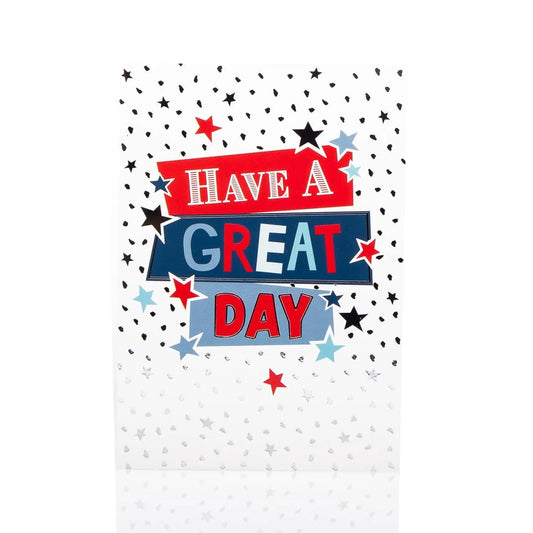 Have A Great Day Birthday Card My Store
